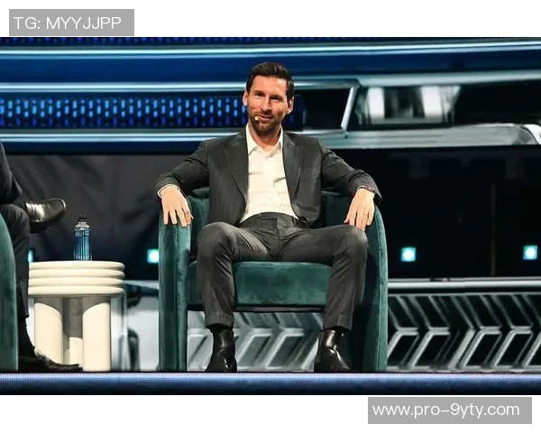 梅西谈世界杯感受如同孩子出生巴黎生涯不愉快未考虑退役时间